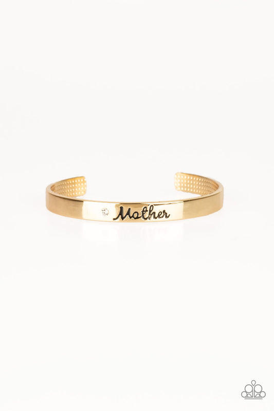 Every Day Is Mothers Day - Gold cuff bracelet