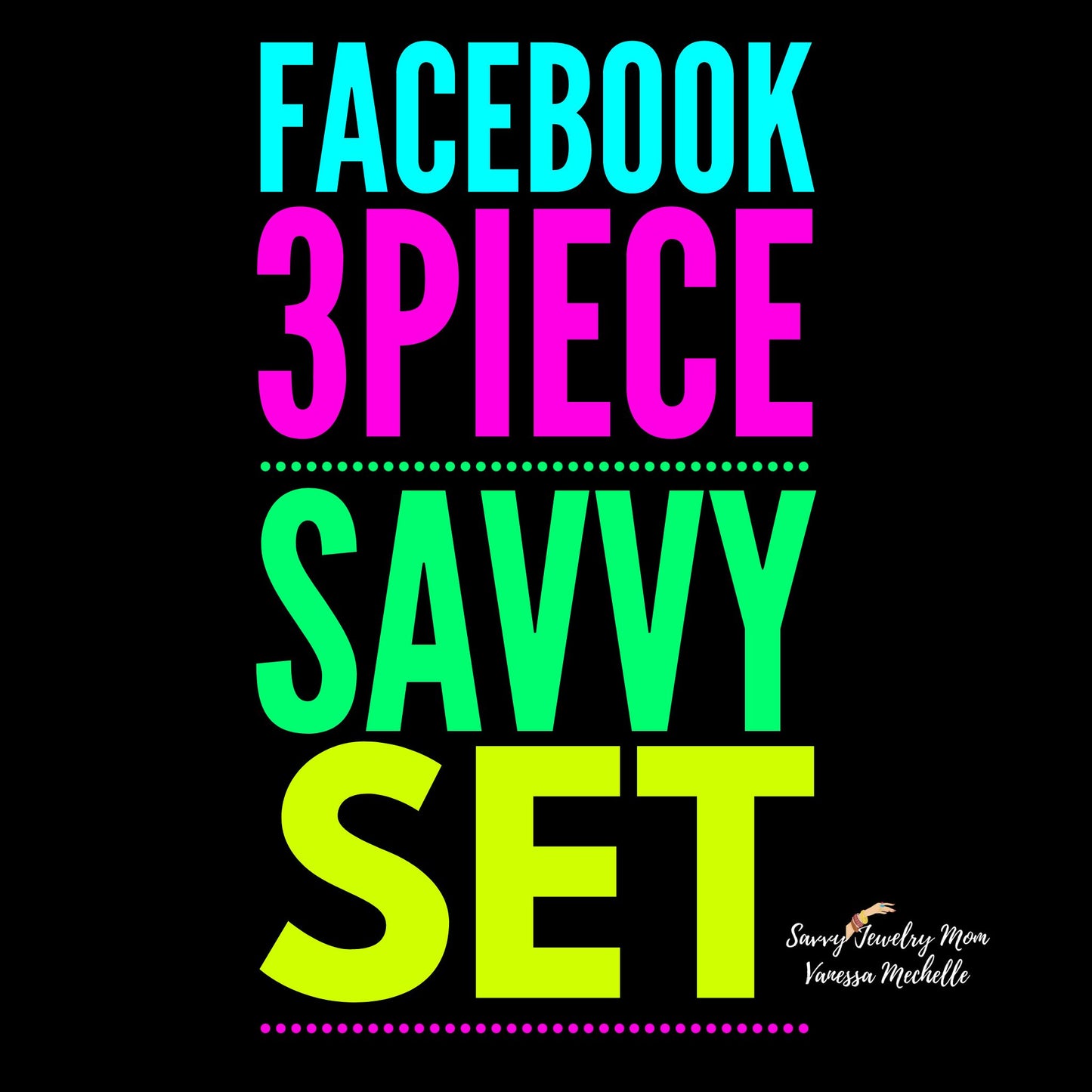 ✨Facebook Savvy Set - 3 pieces✨